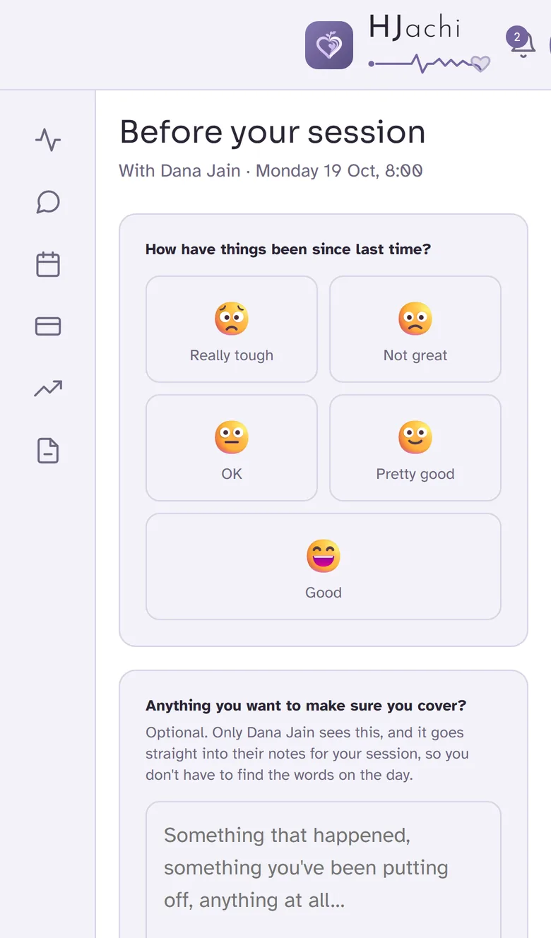 A pre-session check-in asking how things have been, with five simple choices.